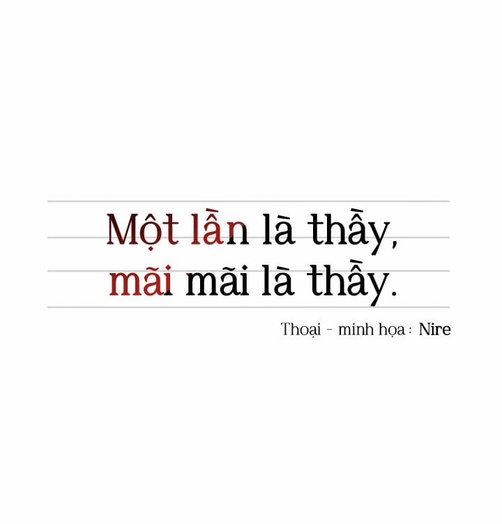 Một Lần Là Thầy, Mãi Mãi Là Thầy Chương 1 Trang 33