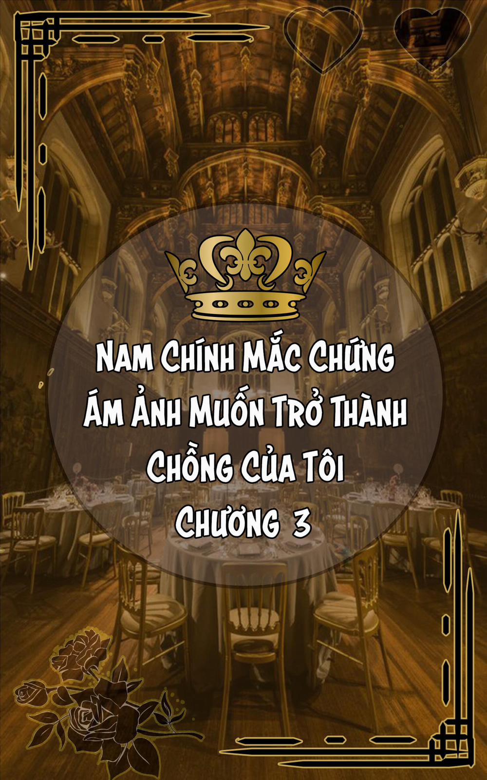 Nam Chính Mắc Chứng Ám Ảnh Muốn Trở Thành Chồng Tôi Chương 3 Trang 1