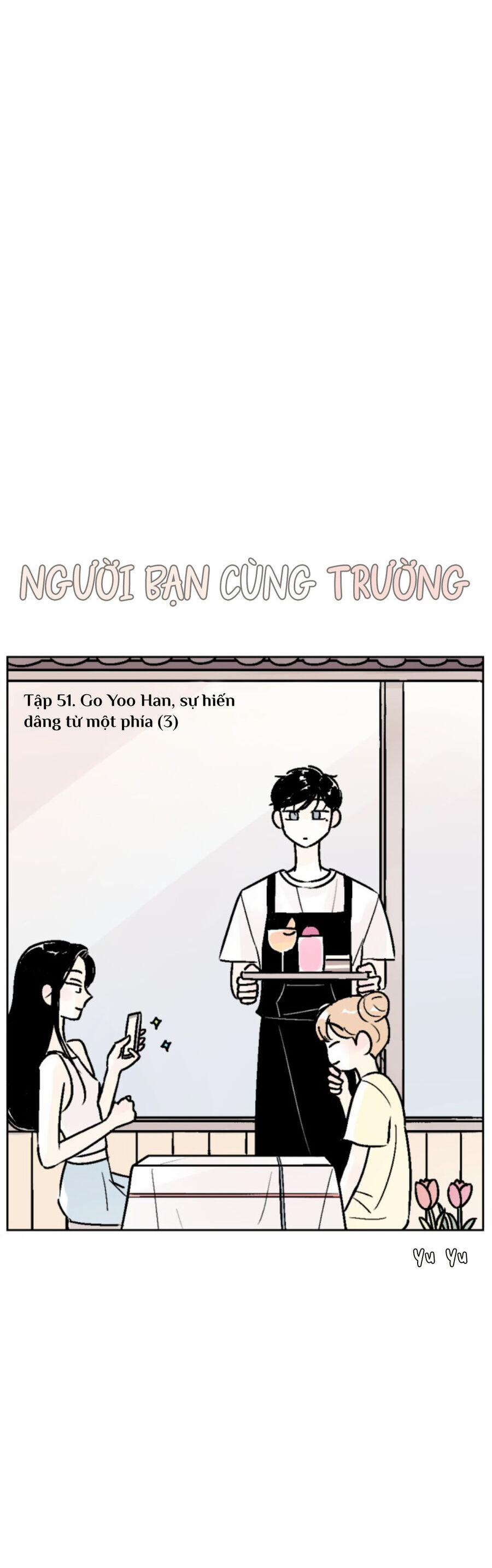 Người Bạn Cùng Trường Chương 51 Trang 6