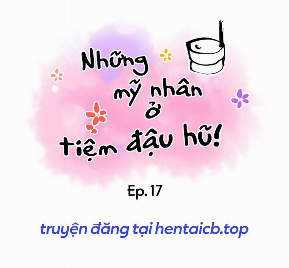 Những Mỹ Nhân Ở Tiệm Đậu Hủ Chương 17 Trang 5