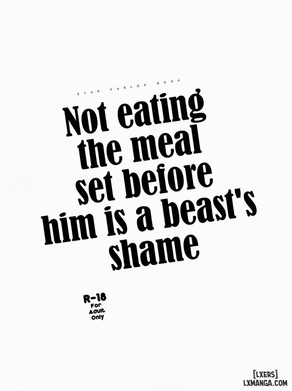 Not Eating The Meat Set Before Him Is A Beast's Shame Chương Oneshot Trang 2