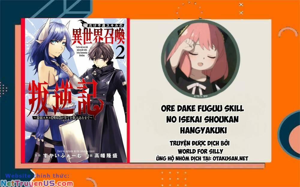 Ore Dake Fuguu Skill No Isekai Shoukan Hangyakuki Chương 7 Trang 1