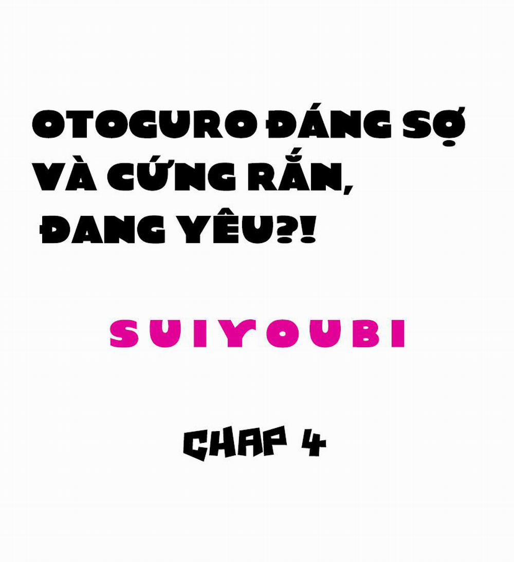 Otoguro Đáng Sợ Và Cứng Rắn, Đang Yêu?! Chương 4 Trang 2