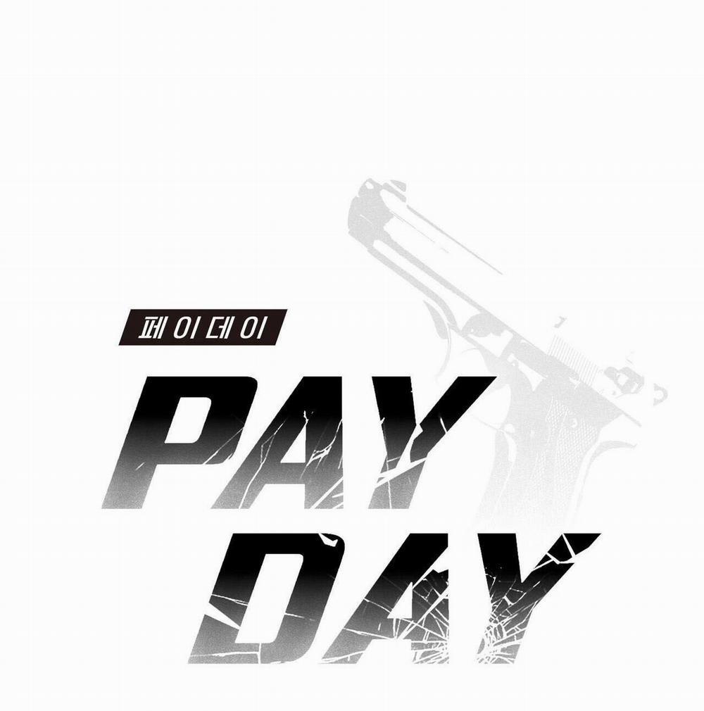 PAY DAY Chương 10 Trang 11