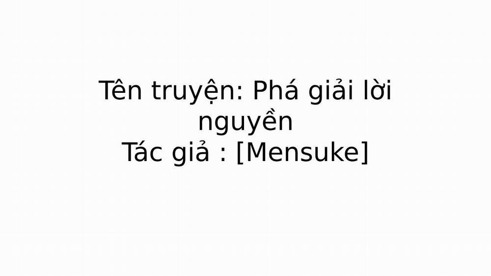 Phá Giải Lời Nguyền Chương 1 Trang 1