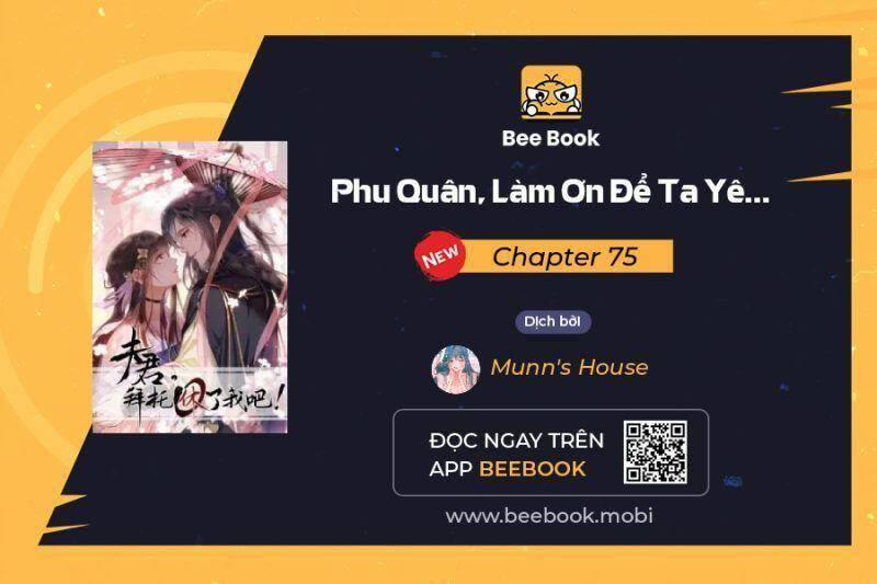 Phu Quân, Làm Ơn Để Ta Yên! Chương 75 Trang 1