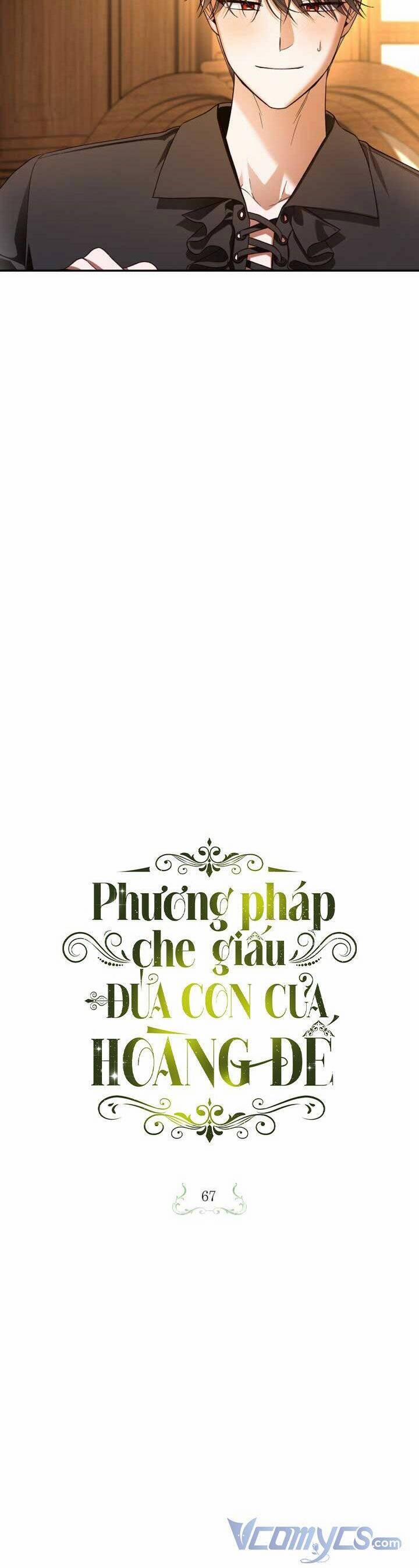 Phương Pháp Che Giấu Đứa Con Của Hoàng Đế Chương 67 Trang 6