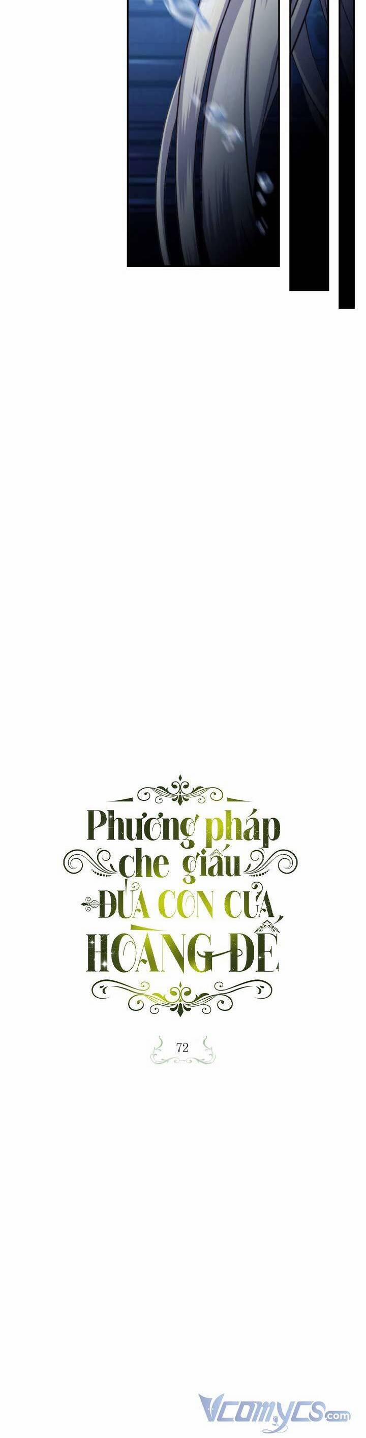 Phương Pháp Che Giấu Đứa Con Của Hoàng Đế Chương 72 Trang 17