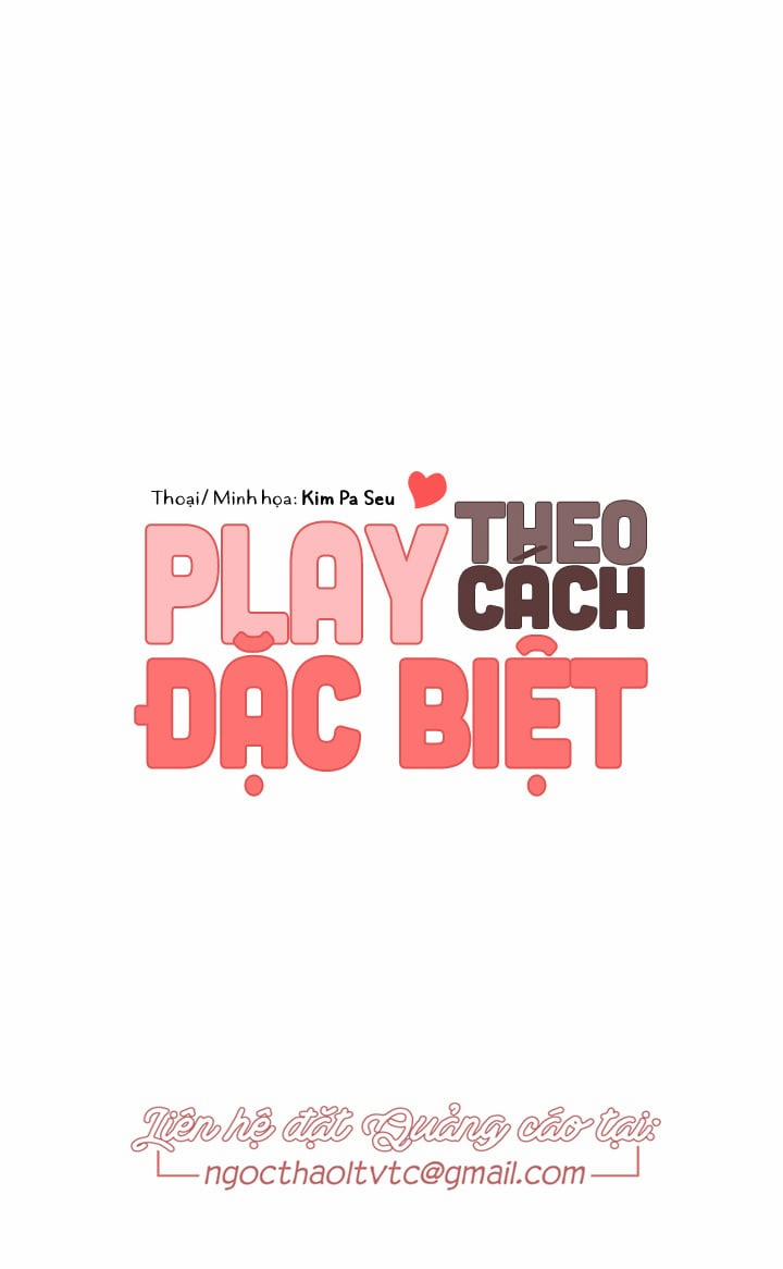 Play Theo Cách Đặc Biệt Chương 9 Trang 7