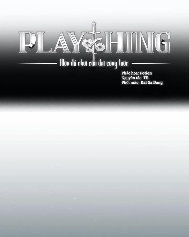 Plaything – Món Đồ Chơi Của Đại Công Tước Chương 24 Trang 15