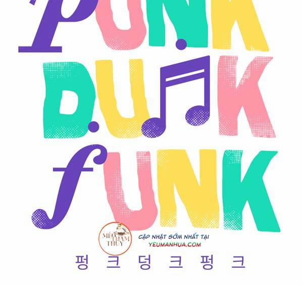 Punk Dunk Funk Chương 13 Trang 20