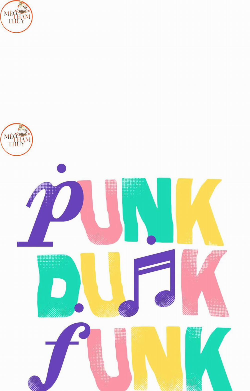 Punk Dunk Funk Chương 29 Trang 1