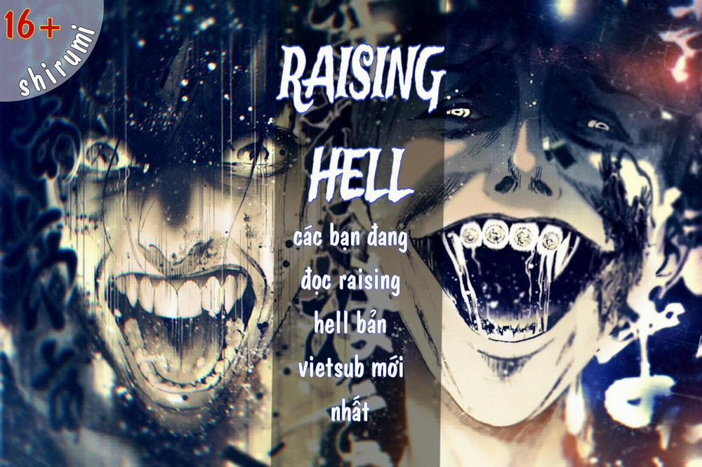 Raising Hell: Khúc Ca Nổi Loạn Chương 4 Trang 1