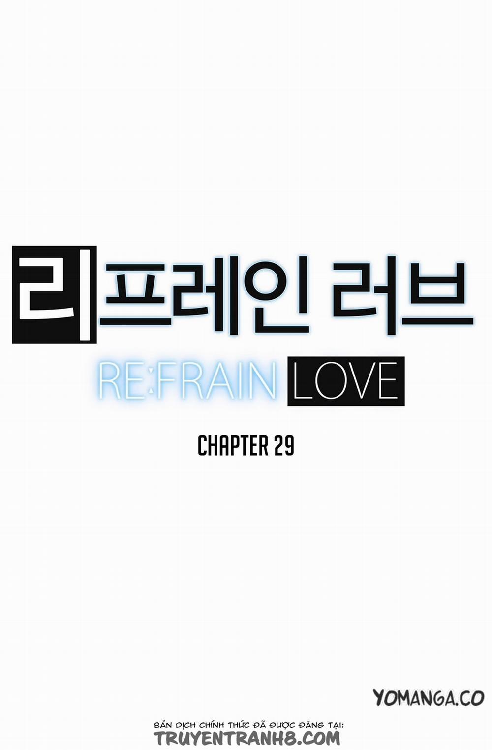 Refrain Love Chương 29 Trang 8