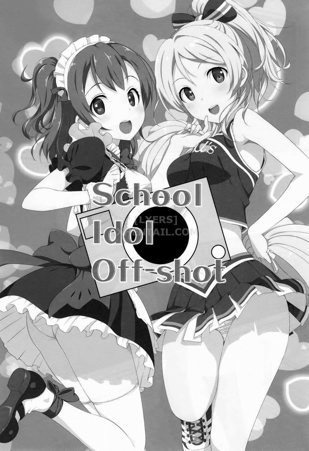 School Idol Off-Shot (Love Live!) Chương Oneshot Trang 3