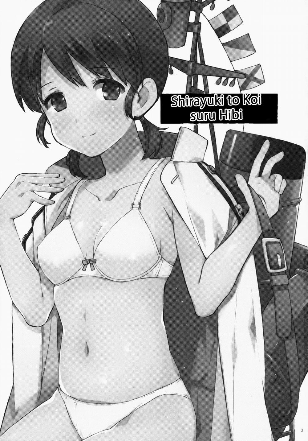 Shirayuki và một ngày tràn ngập tình yêu (Kantai Collection, -KanColle-) Chương Oneshot Trang 2