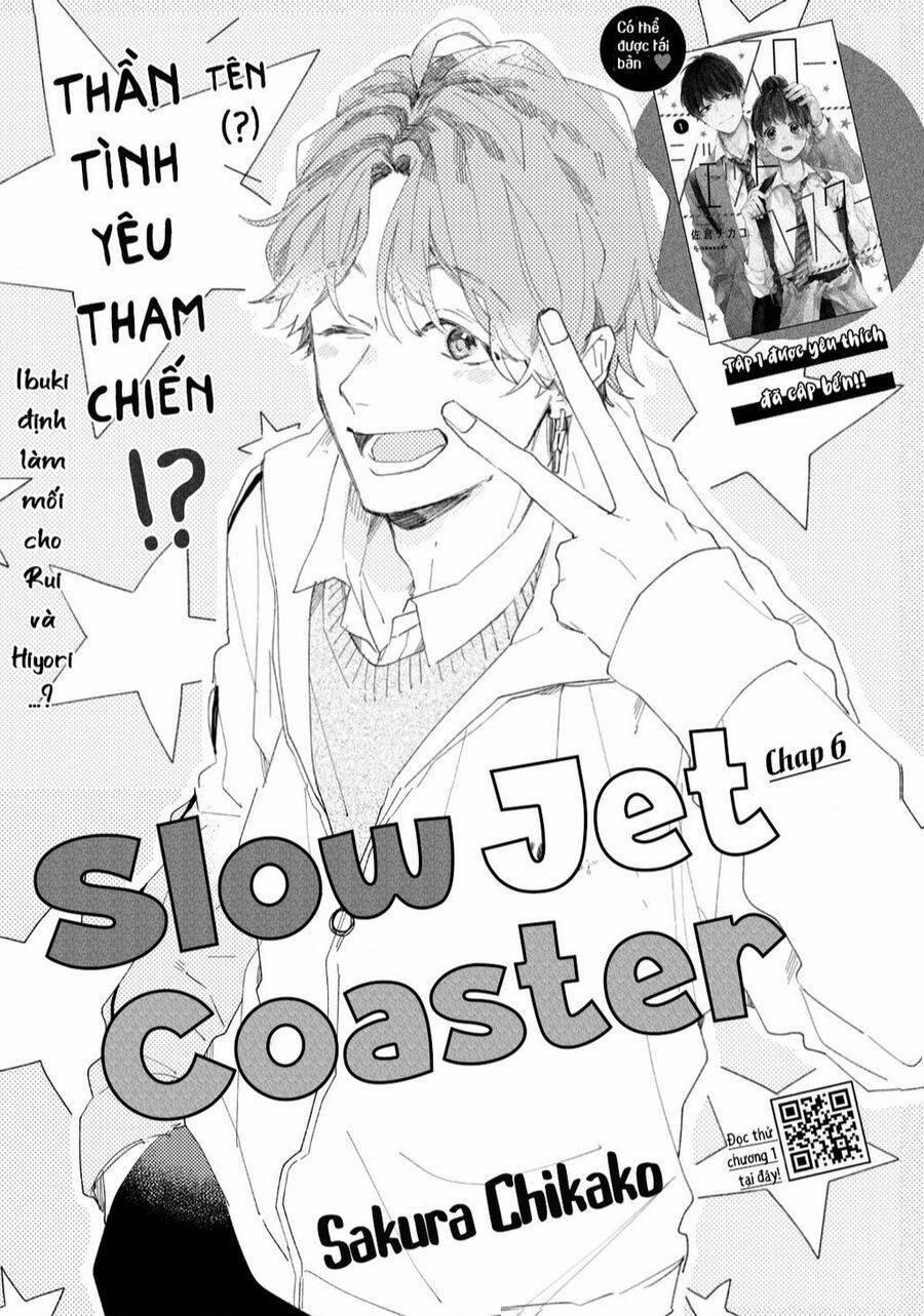 Slow Jet Coaster Chương 6 Trang 2