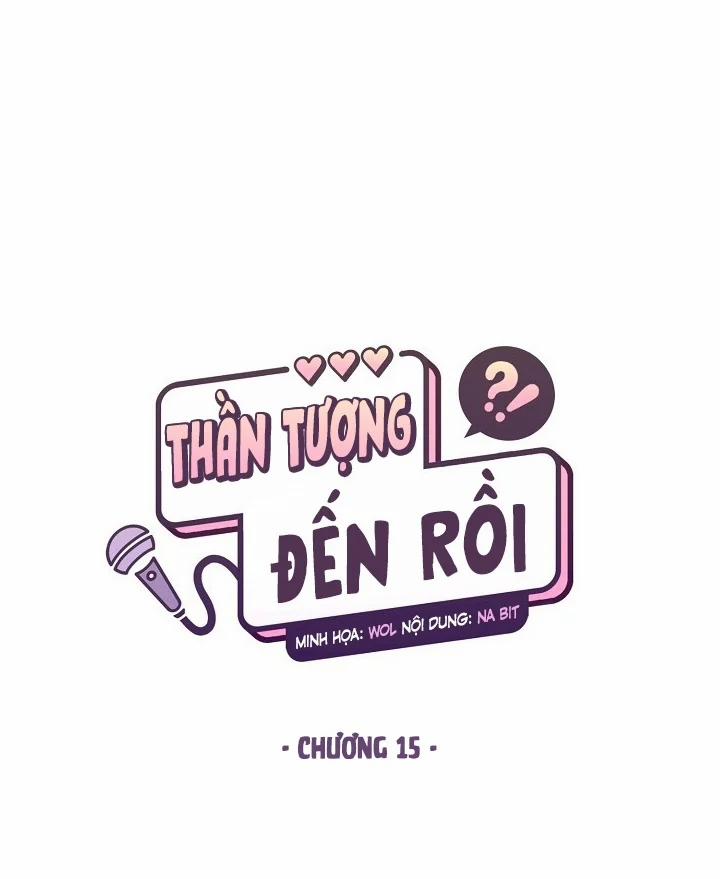 Thần Tượng Đến Rồi!? Chương 15 Trang 19