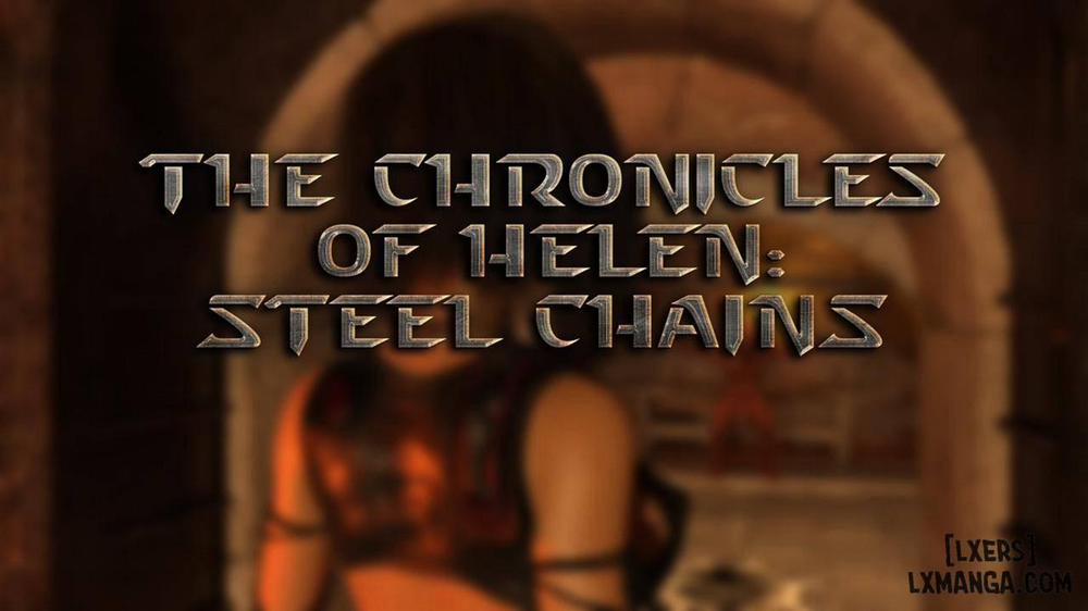 The Chronicles of Helen - Steel Chains Chương Oneshot Trang 2