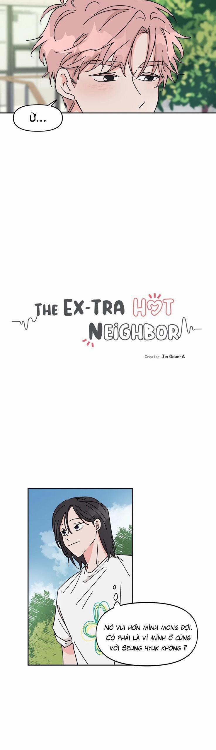 The Ex-Tra Hot Neighbor Chương 9 Trang 6