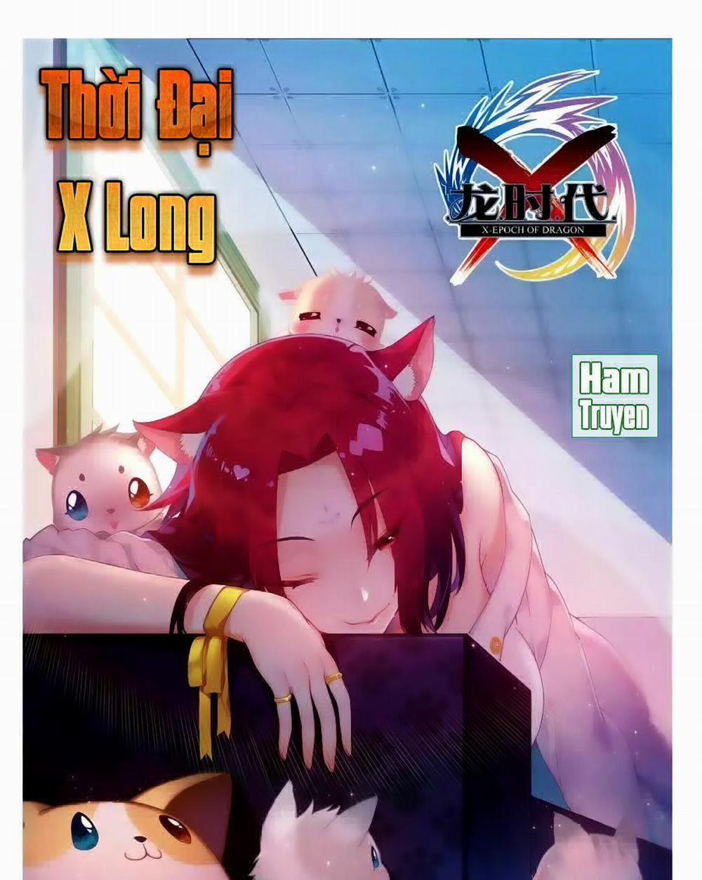 Thời Đại X Long Chương 85 Trang 1