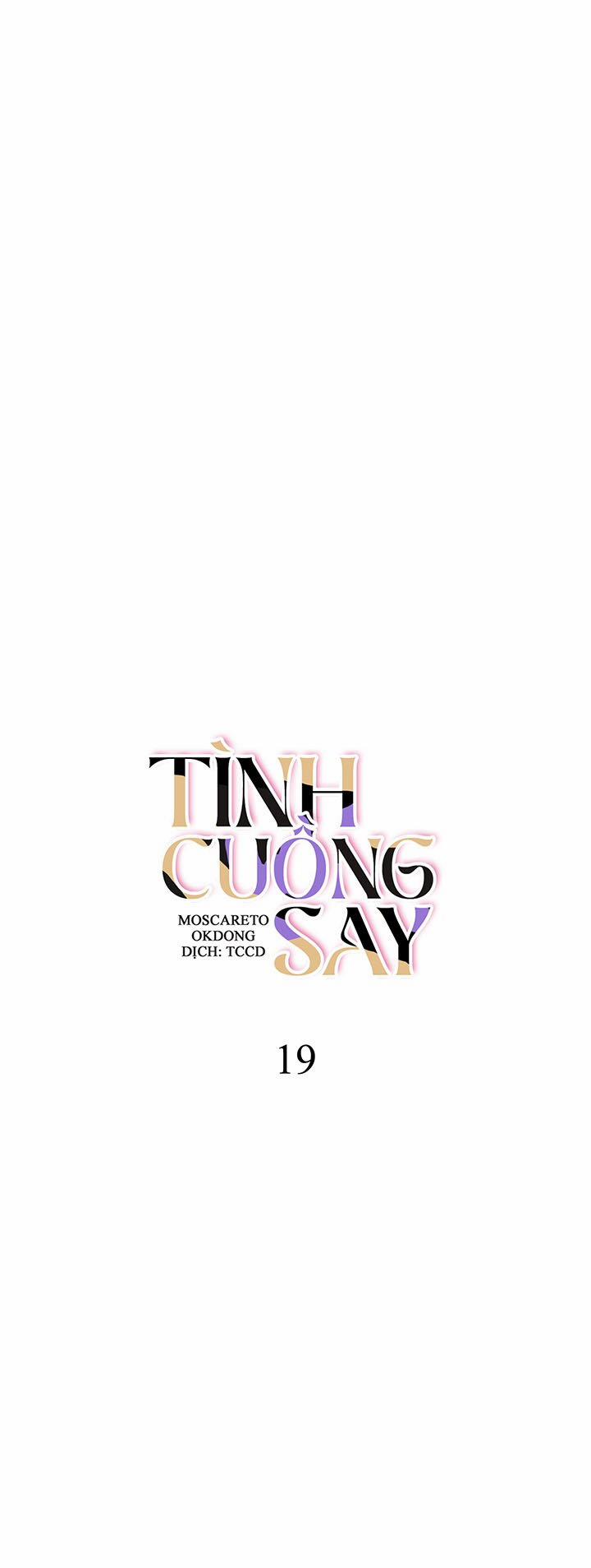 Tình Cuồng Say Chương 19 Trang 7