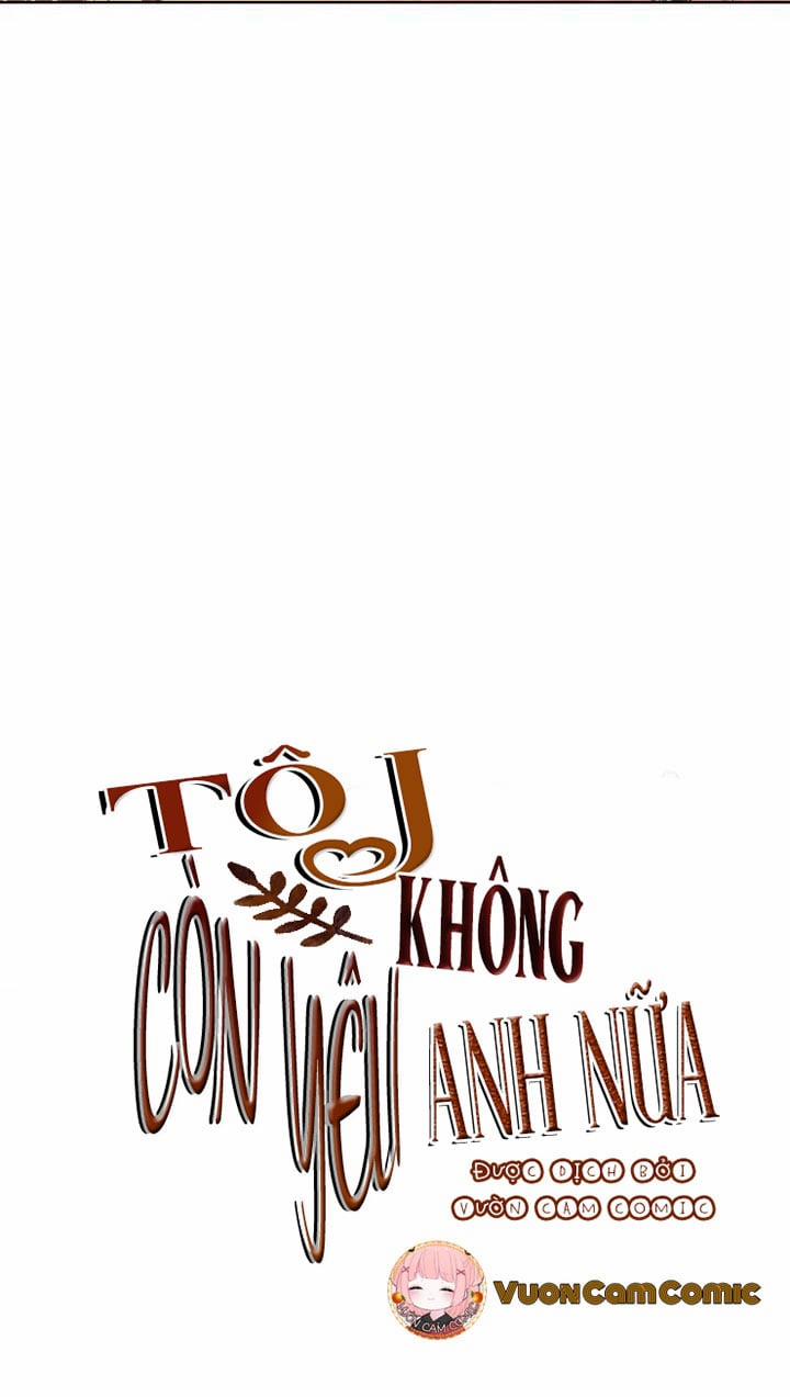 Tôi Không Còn Yêu Anh Nữa Chương 50 Trang 6