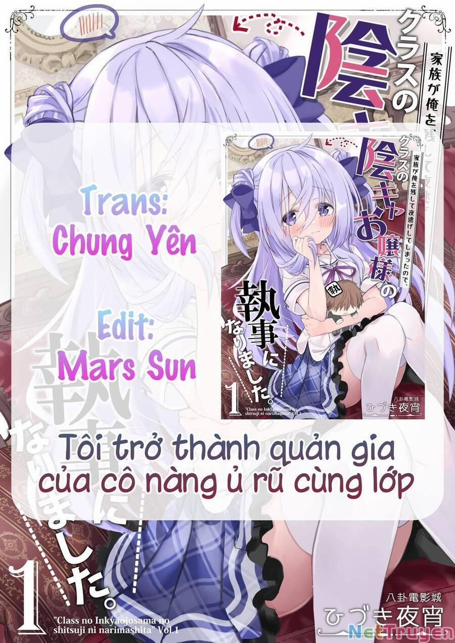 Tôi Trở Thành Quản Gia Của Cô Nàng Ủ Rũ Cùng Lớp Chương 7 Trang 1