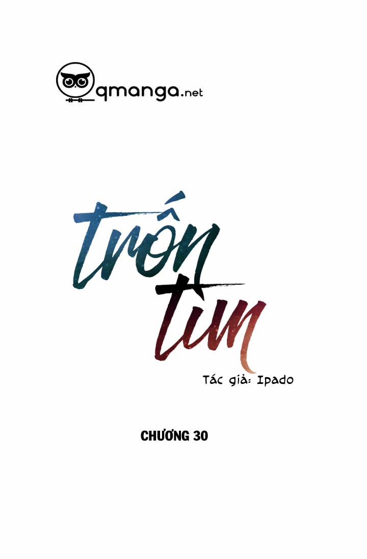 Trốn Tìm Chương 30 Trang 6