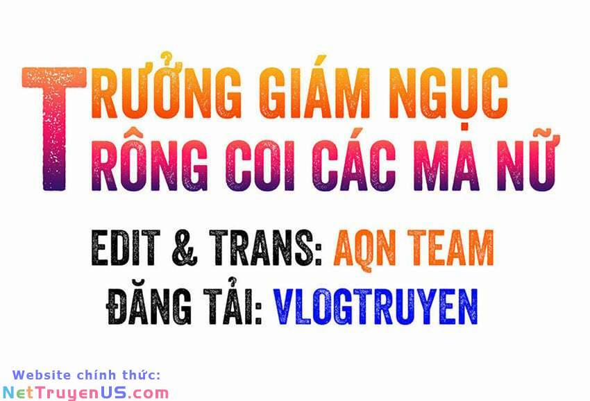 Trưởng Giám Ngục Trông Coi Các Ma Nữ Chương 55 Trang 2