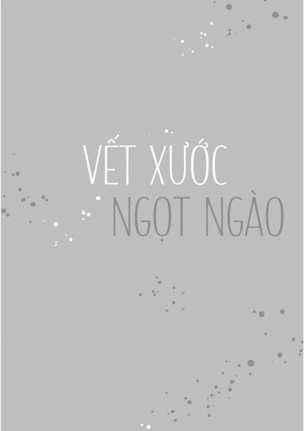 Vết Xước Ngọt Ngào Chương 3 Trang 3