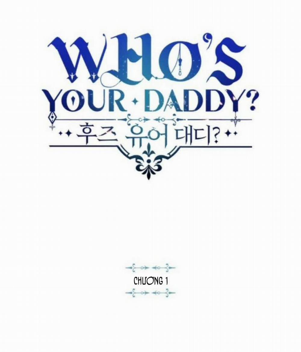 Who’s Your Daddy? Chương 1 Trang 35