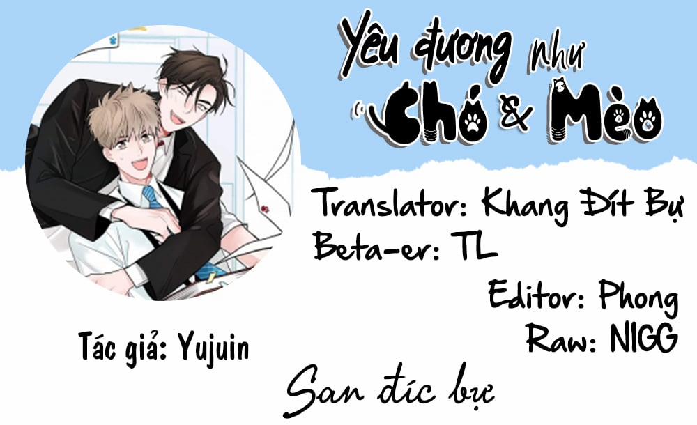 Yêu Đương Như Chó Với Mèo Chương 5 Trang 1