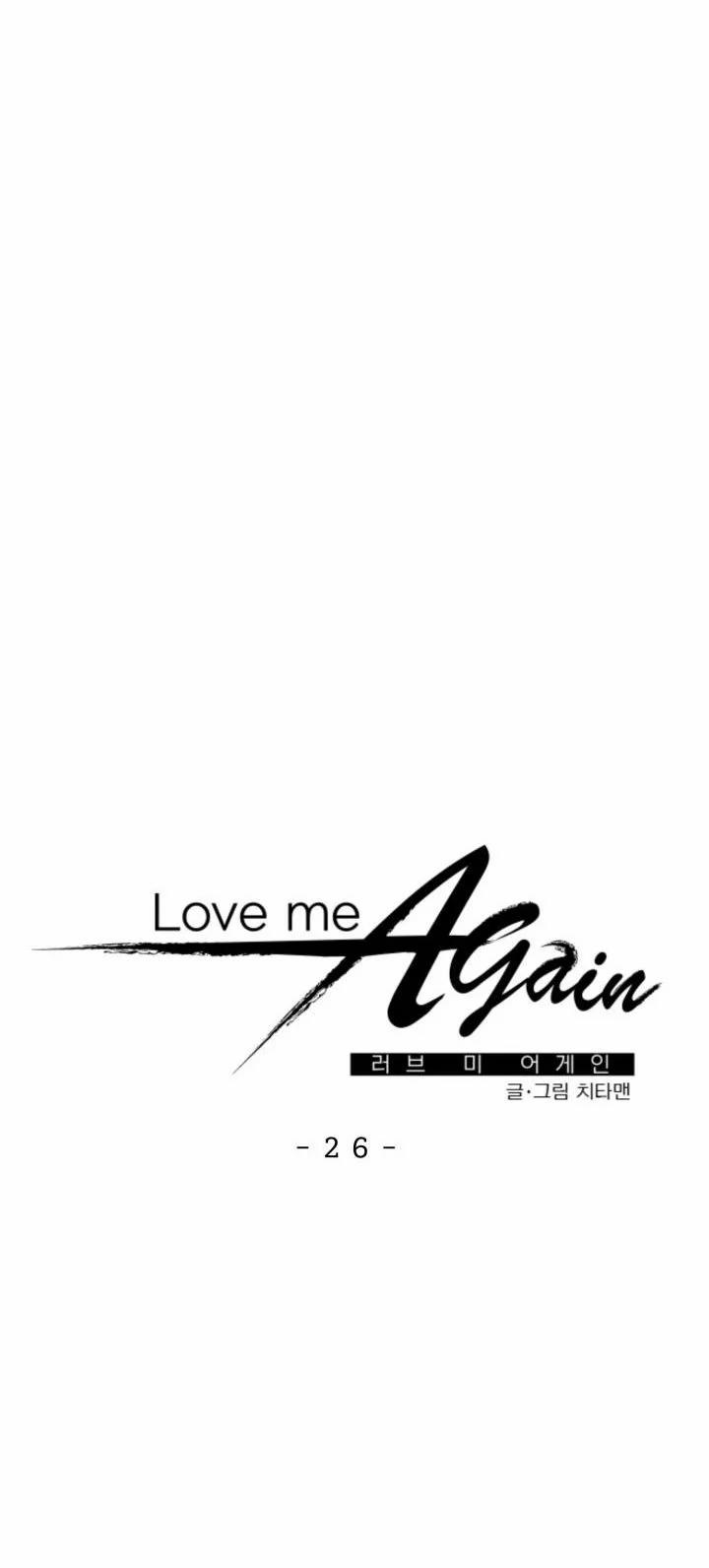 Yêu Em Thêm Lần Nữa – Love Me Again Chương 26 1 Trang 7