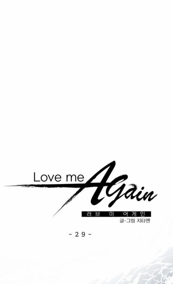 Yêu Em Thêm Lần Nữa – Love Me Again Chương 29 1 Trang 8