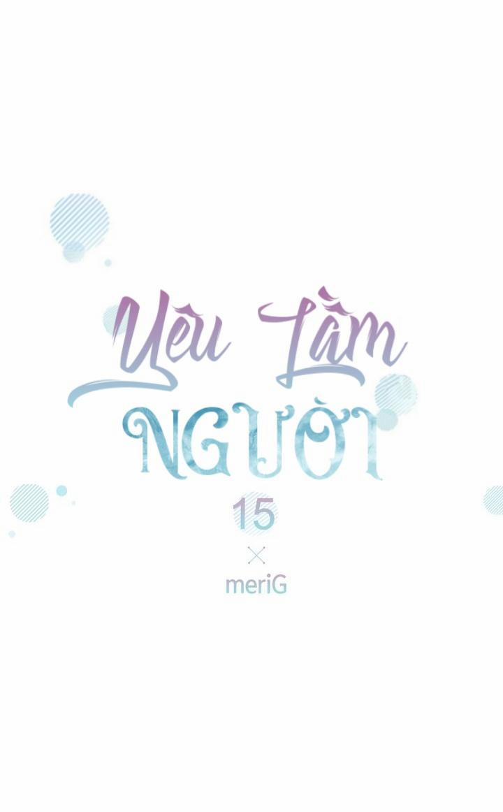 Yêu Lầm Người Chương 15 Trang 6