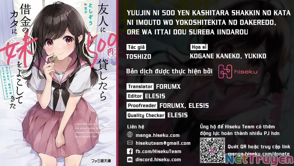 Yuujin Ni 500 Yen Kashitara Shakkin No Kata Ni Imouto Wo Yokoshitekita No Dakeredo, Ore Wa Ittai Dou Chương 7 Trang 1