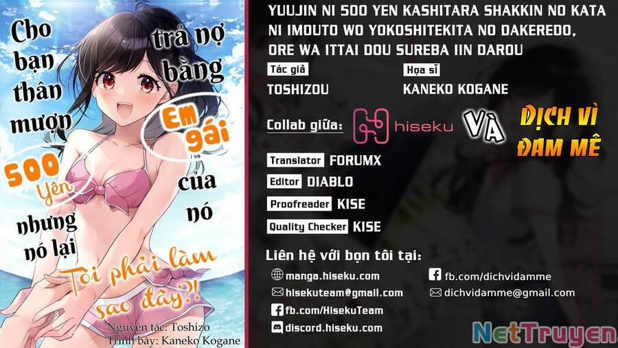 Yuujin Ni 500 Yen Kashitara Shakkin No Kata Ni Imouto Wo Yokoshitekita No Dakeredo, Ore Wa Ittai Dou Chương 8 Trang 1